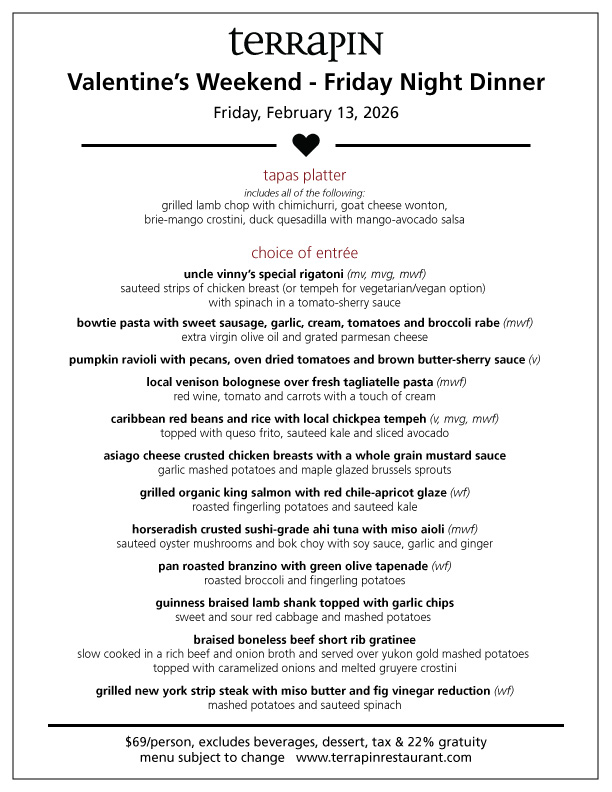 Valentine's Weekend Friday Night Menu - Terrapin Rhinebeck